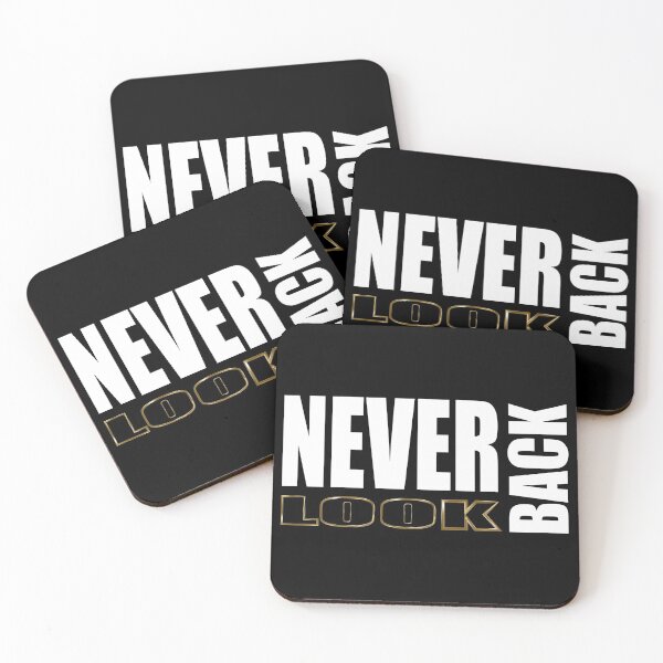 Item preview,   Never look back.Popular phrases.BlackT-shirts  Man Woman Youth T-shirts, phone case, mug and more designed and sold by Galina Kostyaeva.