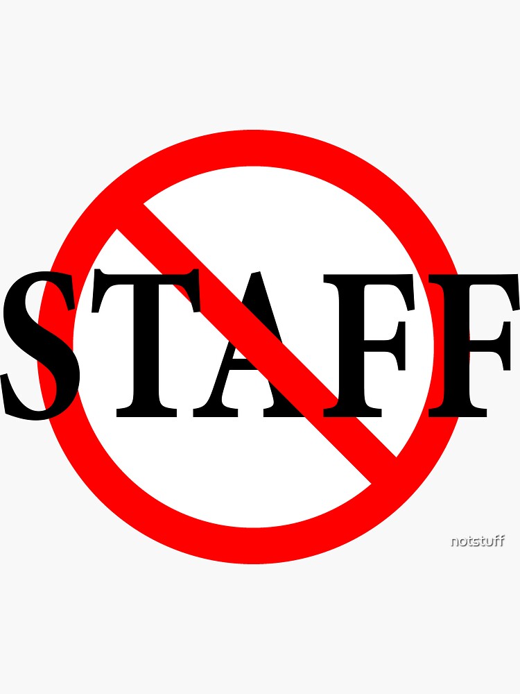 Not Staff - Not in Charge by notstuff