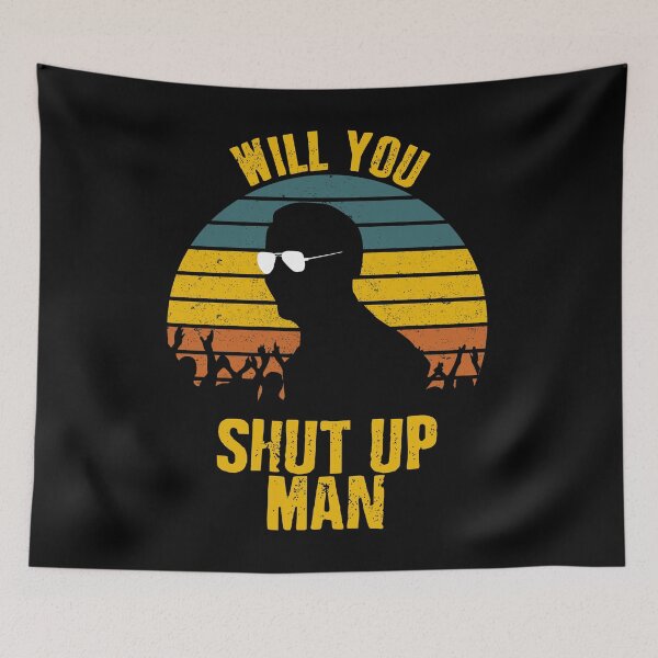 Item preview, Will you shut Up, Man - Joe Quote with sunglasses Retro Sunset designed and sold by MoClan-Graphics.