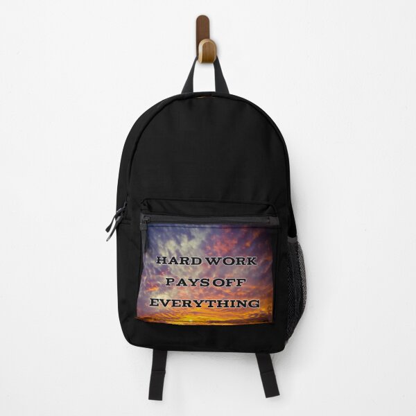 Item preview, Hardwork Pays Off Everything designed and sold by YHWH Photography.
