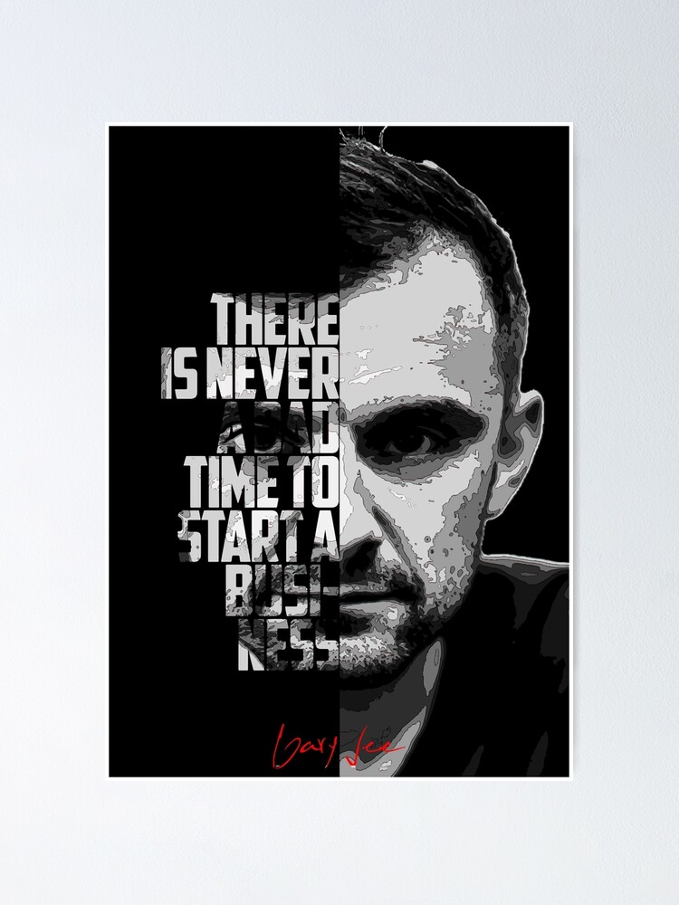 Citation entrepreneuriale de Gary Vee noir et blanc. Poster