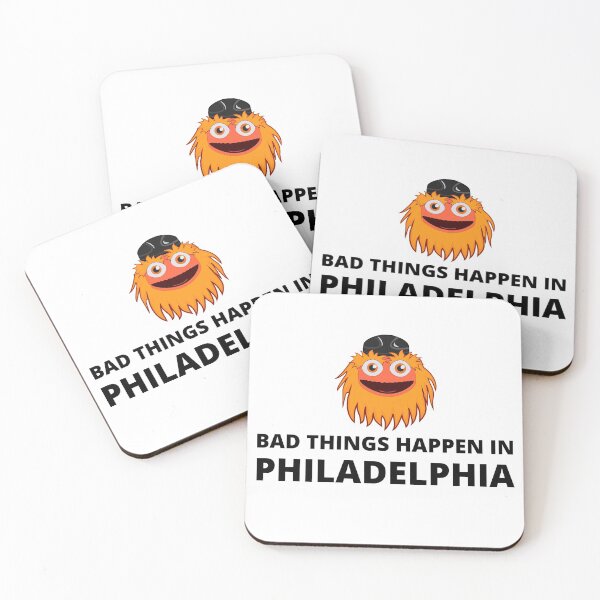 Item preview, Bad Things Happen in Philadelphia, Gritty designed and sold by Heatherrametta.