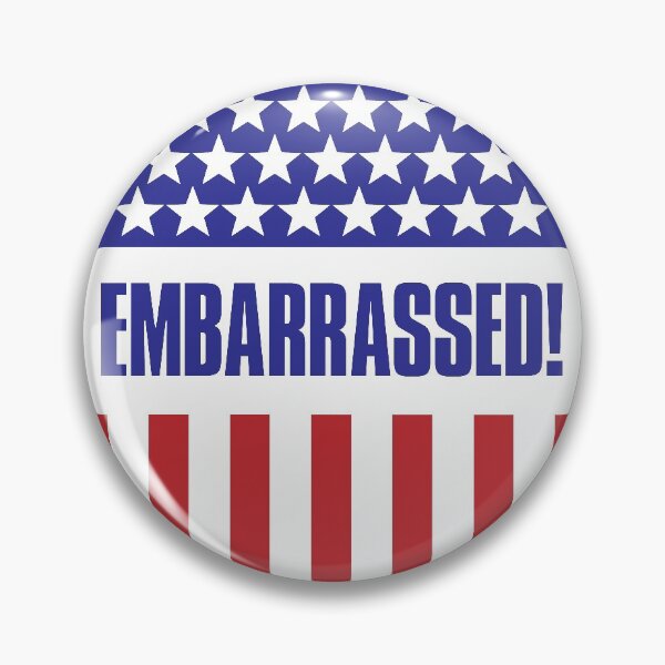 Item preview, Embarrassed American designed and sold by gstrehlow2011.
