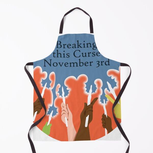 Item preview, Breaking This Curse November 3rd designed and sold by witchesvote2018.