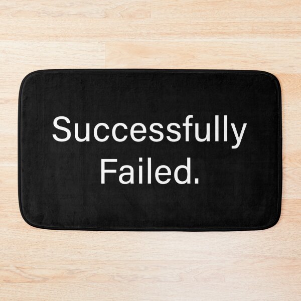 Item preview, Successfully Failed designed and sold by Piztees.