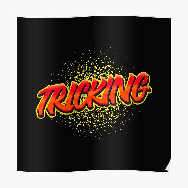Tricking Poster