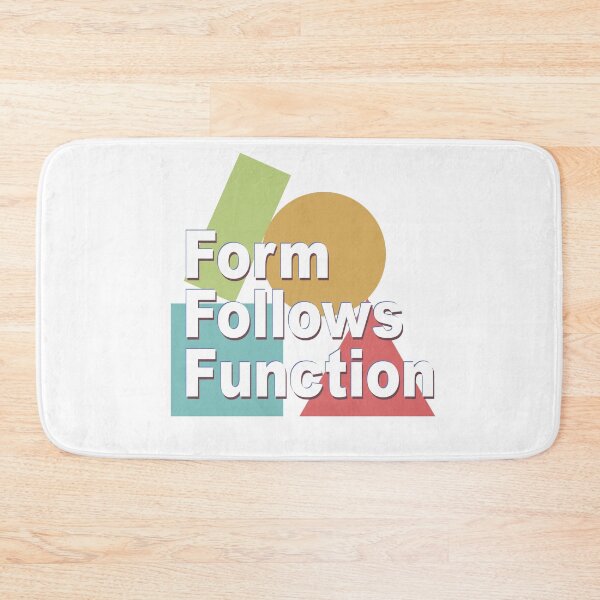 Item preview, Form Follows Function designed and sold by portokalis.