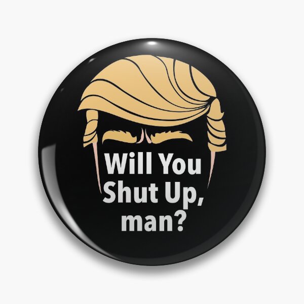 Item preview, will you shut up, man? designed and sold by Rodrigodesign.