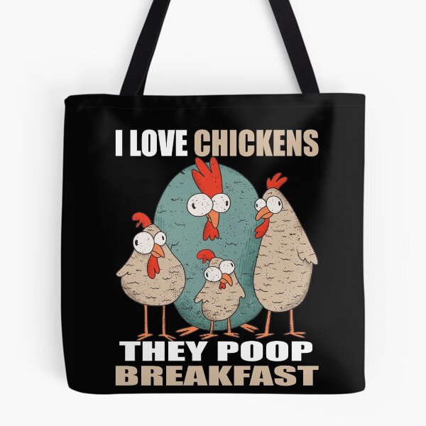 Item preview, I Love Chickens The Poop Breakfast designed and sold by MooonTees.