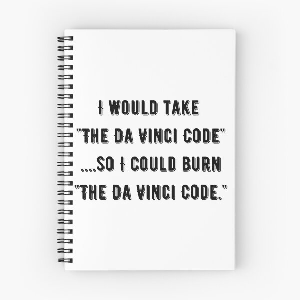 Item preview, I would take the Da Vinci code, so I could burn the Da Vinci code designed and sold by ApparelFactory.