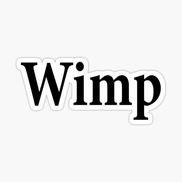 Vista previa del artículo con la obra «Wimp - Pushover», diseñado y vendido por notstuff.