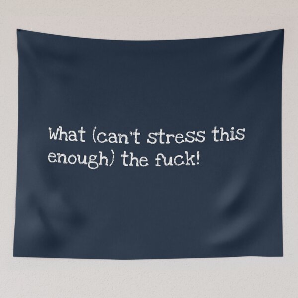 Item preview, What can't stress this enough the fuck White designed and sold by Sour Soul.