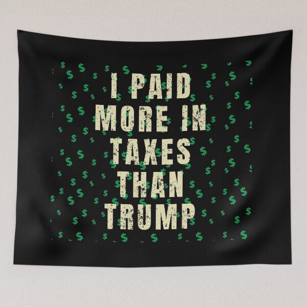 Artikelvorschau, Ich habe mehr Steuern als Trump bezahlt entworfen und verkauft von GranadaStore.