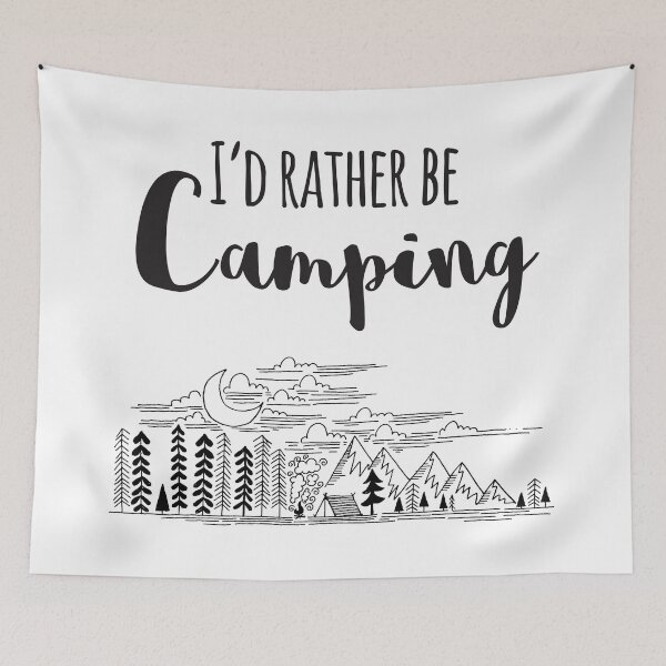 Item preview, I'd Rather Be Camping designed and sold by 4AllTimes.