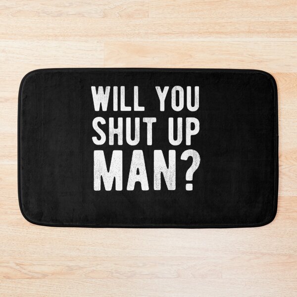 Item preview, Will You Shut Up Man? Biden Debate Quote designed and sold by CodingForTech.
