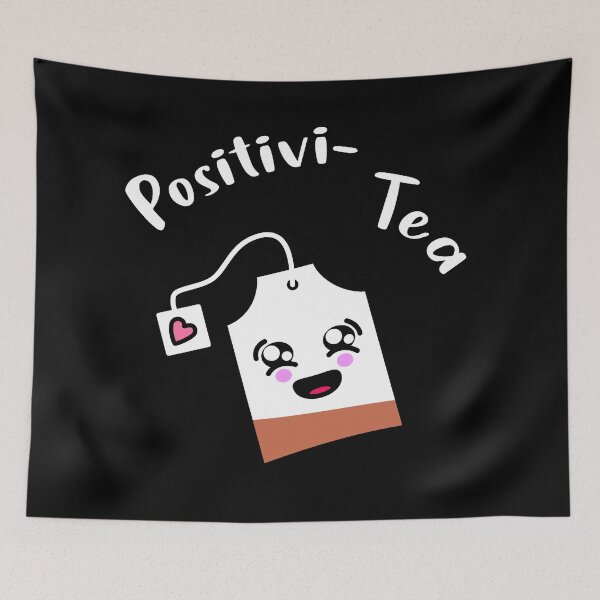 Item preview, Positivi-Tea I Love Tea Tea Lover Start Your Day With A Tea designed and sold by Paulina Vanlife.
