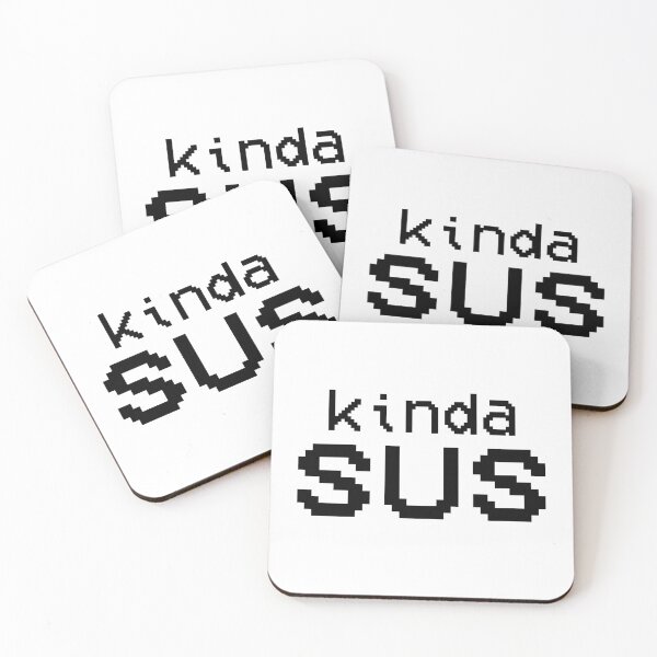 Item preview, 'Kinda Sus' Phrase in Black designed and sold by Bumblefuzzies.