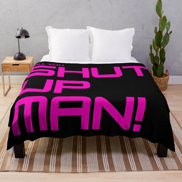 Item preview, Will You Shut Up Man - Plain Pink and Black designed and sold by ckylin.