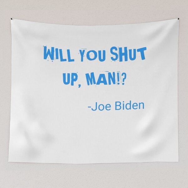 Item preview, Will You Shut Up Man designed and sold by Andersong.