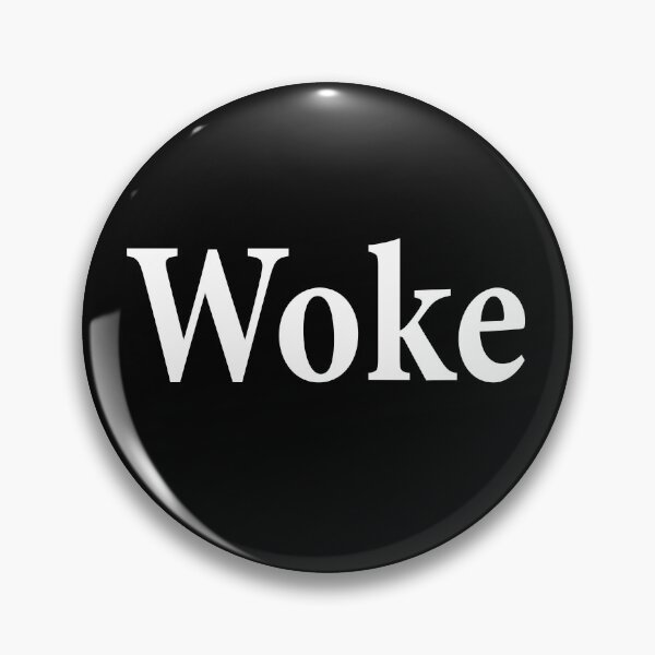 Item preview, Woke - BLM designed and sold by notstuff.