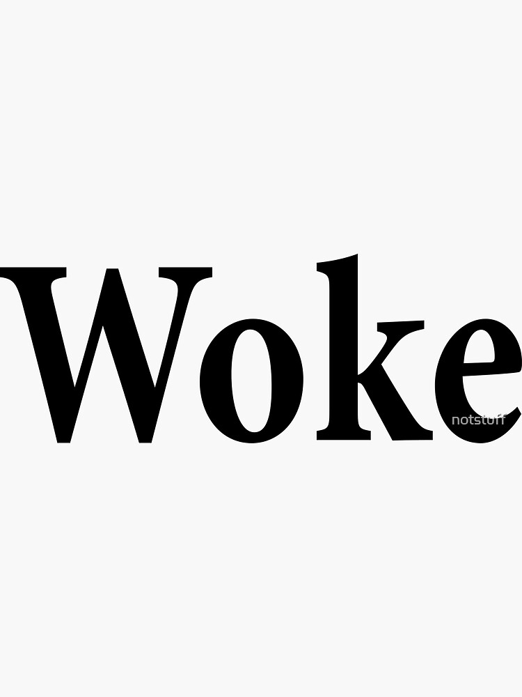 Thumbnail 3 of 3, Sticker, Woke - BLM designed and sold by notstuff.