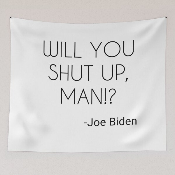 Item preview, Will You Shut Up Man designed and sold by Andersong.