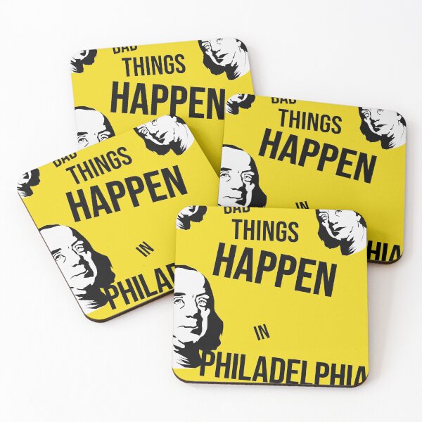 Item preview, Bad Things Happen in Philadelphia 6 designed and sold by HistoryAction.