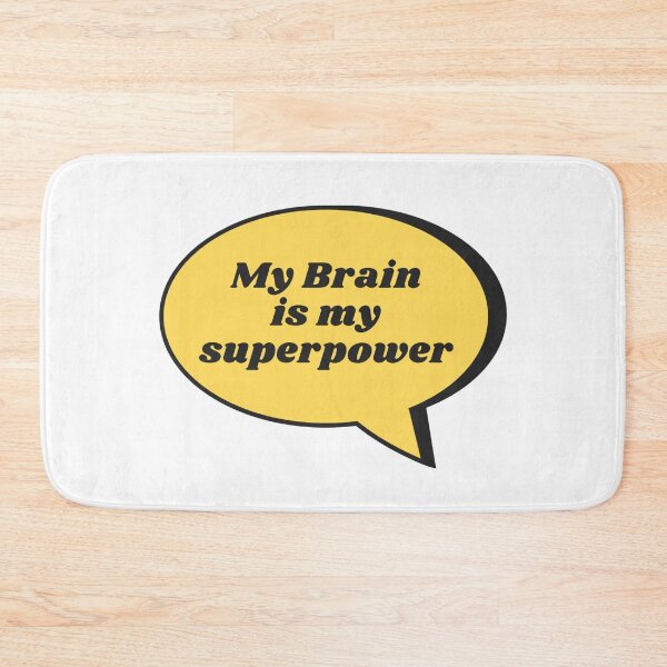 Item preview, My Brain Is My Superpower Smart Peoples Gift designed and sold by IBMClothing.