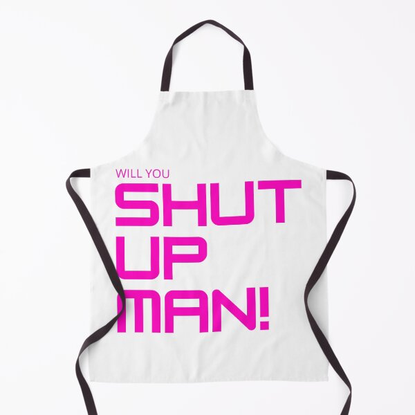 Item preview, Copy of Will You Shut Up Man - Plain Pink and White designed and sold by ckylin.