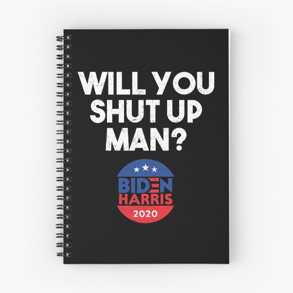 Item preview, Will you just shut up man Joe Biden  designed and sold by Djoness.