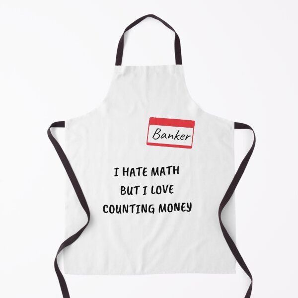 Item preview, Banker: I Love Counting Money designed and sold by daguilon.