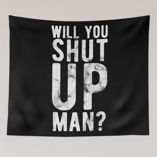 Item preview, Will You Shut Up Man? Biden Debate Quote designed and sold by CodingForTech.