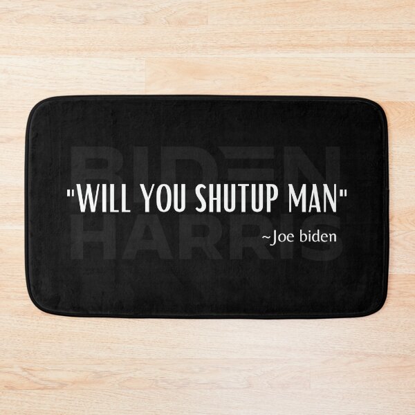 Item preview, "Will you shutup, man" Joe Biden  designed and sold by aesthytics.