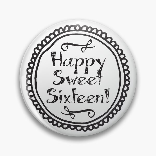 Item preview, Happy Sweet Sixteen designed and sold by 4AllTimes.