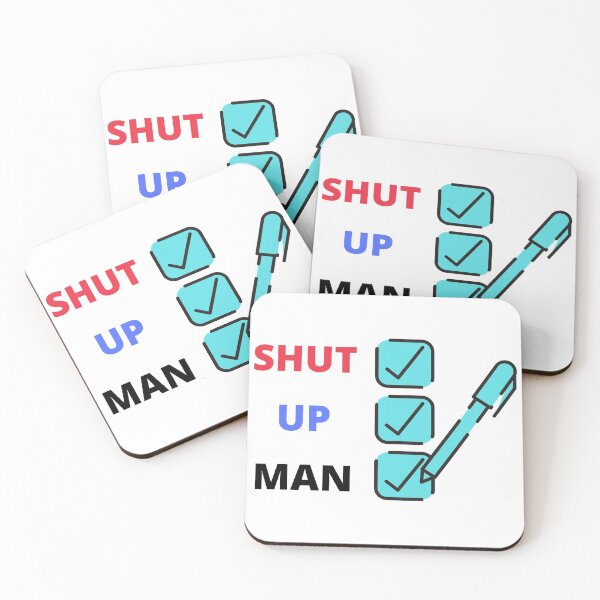 Item preview, Shut Up Man - Checklist White designed and sold by ckylin.