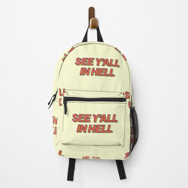 Item preview, See Y'all In Hell Sarcasm Teen Bright designed and sold by sharedipmemes.