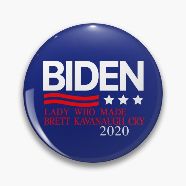 Item preview, biden lady who made brett kavanaugh cry - biden harris designed and sold by cameronbaba.