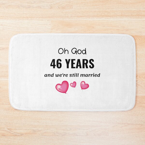 Item preview, 46th Wedding Anniversary Funny Gift for Him or Her designed and sold by TheGreekGuy.
