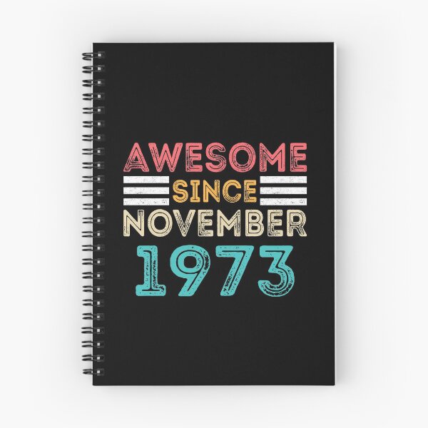 Item preview, Retro Vintage 47th Birthday - Awesome Since November 1973 designed and sold by meedTee.