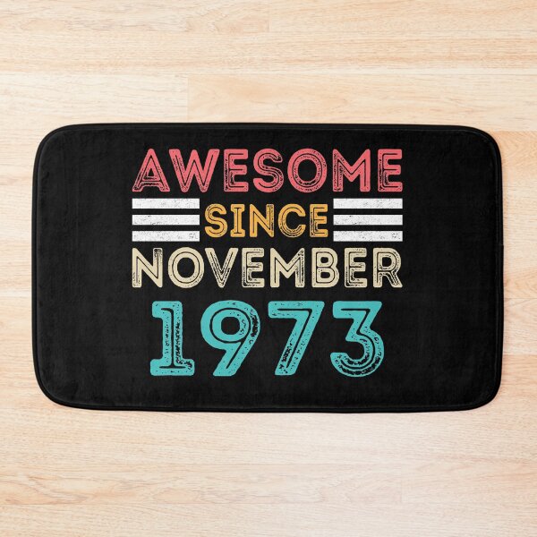 Item preview, Retro Vintage 47th Birthday - Awesome Since November 1973 designed and sold by meedTee.