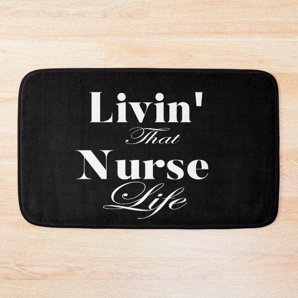 Item preview, Livin' that Nurse life: Funny Nurse Apreciation Gift Idea. designed and sold by cutitoutsir.