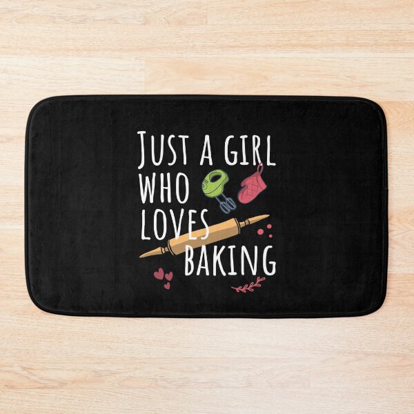 Item preview, Just A Girl Who Loves Baking designed and sold by Betsytiptoe.