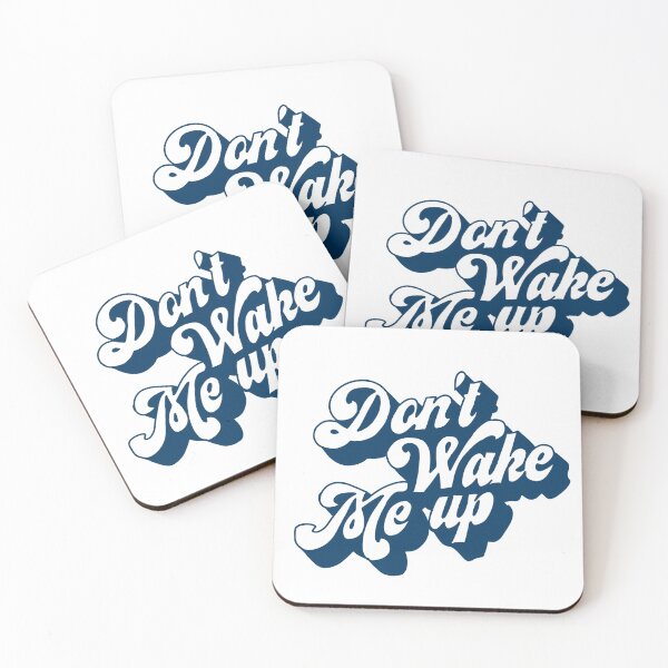Item preview, dont wake me up designed and sold by Sydney Schreck.