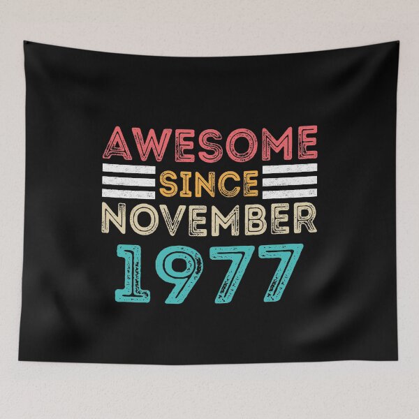 Item preview, Retro Vintage 43rd Birthday - Awesome Since November 1977 designed and sold by meedTee.