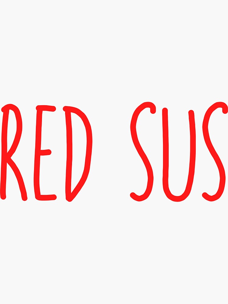 "RED SUS" Sticker by dunkboy Redbubble