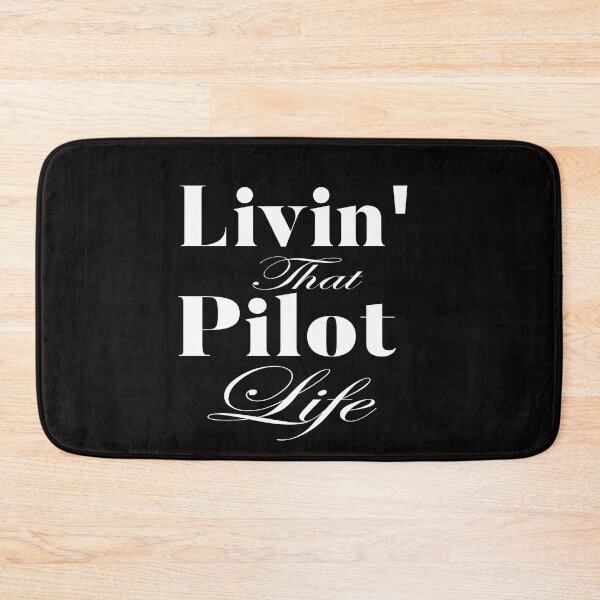 Item preview, Copy of  Living that pilot life: Funny Pilot Apreciation Gift Idea. designed and sold by cutitoutsir.