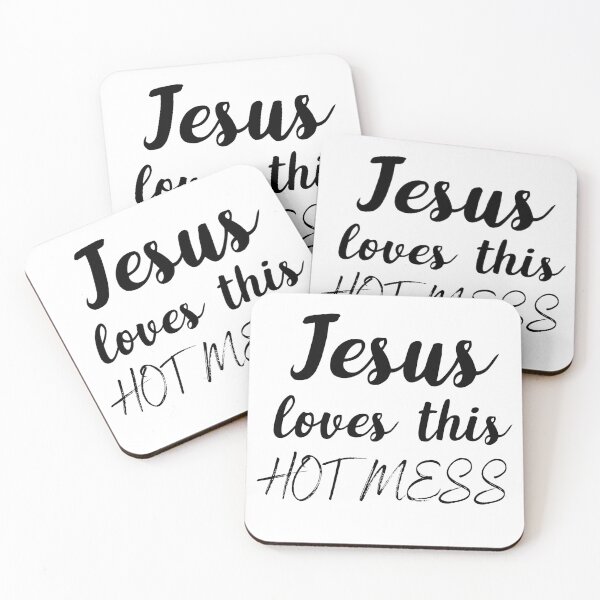 Item preview, Jesus Loves this Hot Mess designed and sold by Laurelbdesigns.
