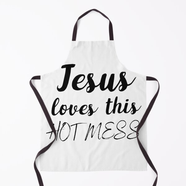 Item preview, Jesus Loves this Hot Mess designed and sold by Laurelbdesigns.
