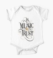 In Music We Trust {Distressed Version} One Piece - Short Sleeve