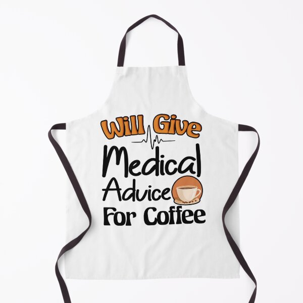 Item preview, Will Give Medical Advice For Coffee Funny Food Gift for Nurse, Medicine designed and sold by Thedoode.